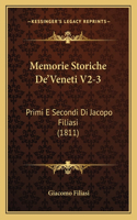 Memorie Storiche De'Veneti V2-3