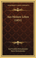 Aus Meinen Leben (1851)