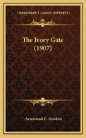 The Ivory Gate (1907)
