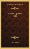 Sisters Of Reparatrice (1902)