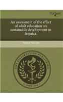 An Assessment of the Effect of Adult Education on Sustainable Development in Jamaica