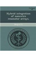 Hybrid Integration of Nanowire Resonator Arrays