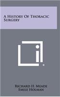 History Of Thoracic Surgery