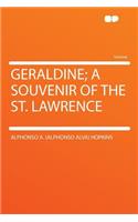 Geraldine; A Souvenir of the St. Lawrence