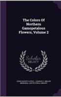 The Colors Of Northern Gamopetalous Flowers, Volume 2