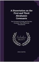 A Dissertation on the First and Third Abrahamic Covenants