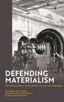 Defending Materialism