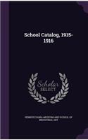 School Catalog, 1915-1916: (English)