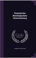 Technik Der Histologischen Untersuchung