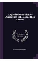 Applied Mathematics for Junior High Schools and High Schools