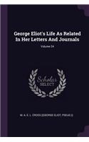 George Eliot's Life As Related In Her Letters And Journals; Volume 24