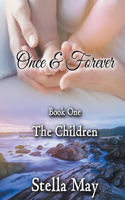 Once & Forever. Book One