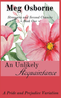 Unlikely Acquaintance