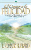 El Camino a la Felicidad