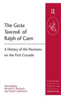 The Gesta Tancredi of Ralph of Caen