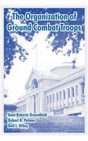 Organization of Ground Combat Troops