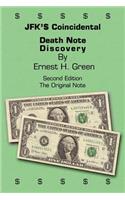 JFK'$ Coincidental Death Note Discovery