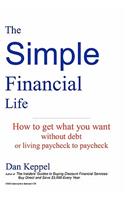 The Simple Financial Life