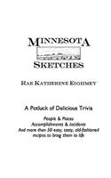 Minnesota Sketches: A Potluck of Delicious Trivia(English)