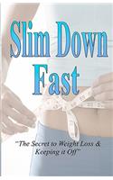 Slim Down Fast