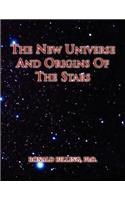 New Universe and Origins of the Stars