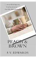 Peach & Brown