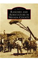 Ranches and Agriculture in Nevada County