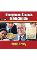 Management Success Made Simple