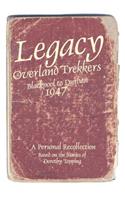 legacy - Overland Trekkers 1947