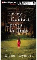 Every Contact Leaves a Trace