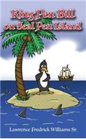 King Pen Bill on Seal Pen Island