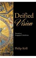 Deified Vision