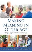 Making Meaning in Older Age