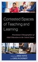 Contested Spaces of Teaching and Learning