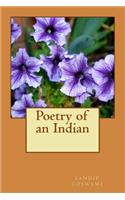 Poetry of an Indian