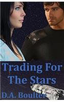 Trading For The Stars