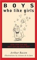Boys Who Like Girls