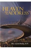 Heaven Has No Address