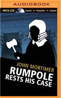 Rumpole Rests His Case