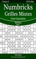 Numbricks Grilles Mixtes Gros Caractères - Medium - Volume 9 - 276 Grilles