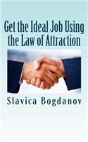 Get the Ideal Job Using the Law of Attraction