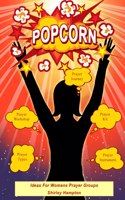 Popcorn Ideas for Women Groups