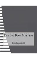 The Big Bow Mystery