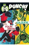 1-2 Punch: Four Arms and Wildvine