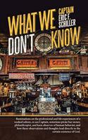 What We Don't Know