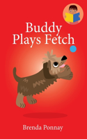 Buddy Plays Fetch: (We Can Readers)