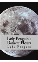 Lady Penguin's Darkest Hours