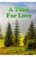 A Time For Love