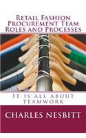 Retail Fashion Procurement Team Roles and Processes