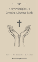 7 Key Principles To Creating A Deeper Faith: The Supreme Wisdom Collection
